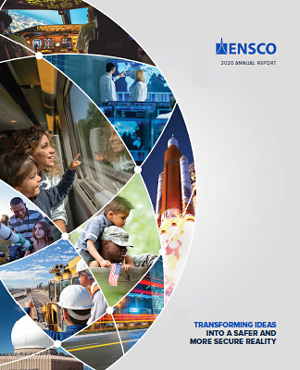 2020 ENSCO Annual Report - Transforming Ideas into a Safer and More Secure Reality