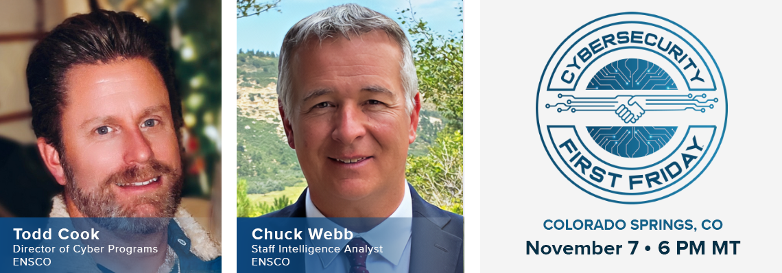 ENSCO cyber experts Todd Cook and Chuck Webb lead Cybersecurity First Friday in Colorado Springs on Nov. 7, 2025.