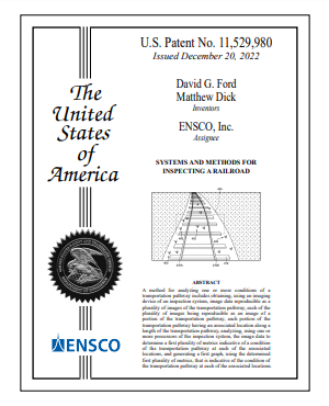 ENSCO Patent 11529980 - Systems and Methods for Inspecting a Railroad