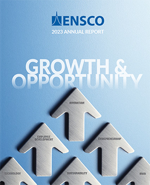 ENSCO 2023 Annual Report - Growth & Opportunity